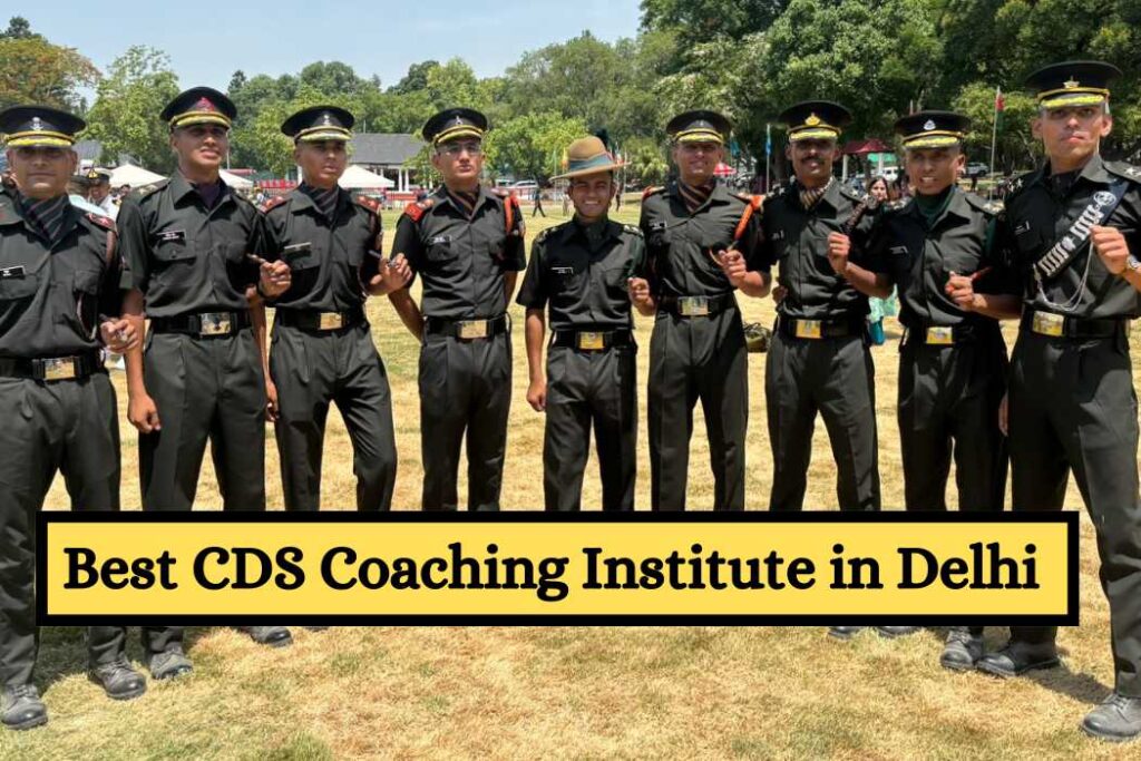 Best CDS Coaching Institute in Delhi