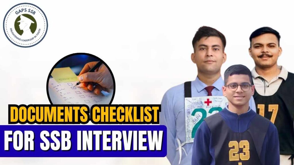 Documents Checklist for SSB Interview