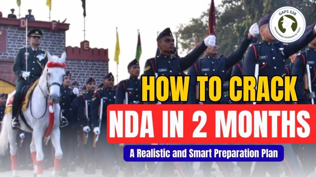 How to Crack NDA in 2 Months