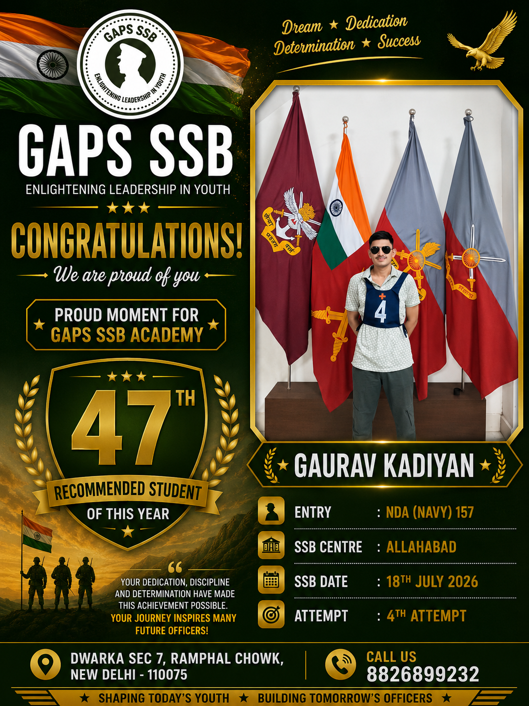 Recommended Student Gaurav Kadiyan from GAPS SSB for NDA 157